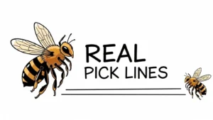 Read more about the article 99+ Bee Pick Up Lines That Will Make Hearts Buzz for 2026<p class="post-updated-date">🕓 <span class="updated-label">Last updated on</span> <time datetime="2026-02-03T09:47:27+00:00">February 3, 2026</time></p><script type="application/ld+json">
        {
          "@context": "https://schema.org",
          "@type": "BlogPosting",
          "mainEntityOfPage": {
            "@type": "WebPage",
            "@id": "https://pickupsy.com/bee-pick-up-lines/"
          },
          "datePublished": "2026-02-03T09:47:26+00:00",
          "dateModified": "2026-02-03T09:47:27+00:00"
        }
        </script>